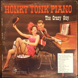 Honky Tonk Piano The Crazy Guy Vinyl Lp '57